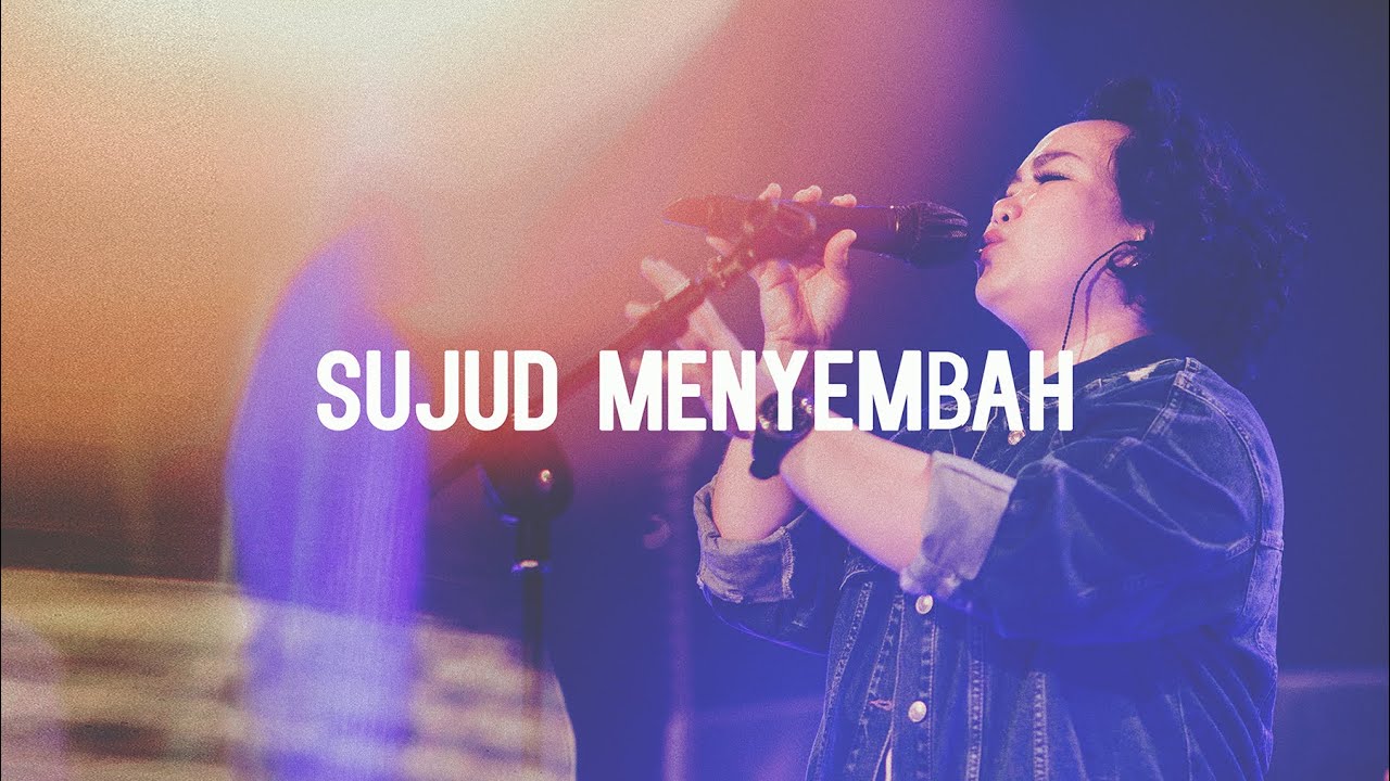 Sujud Menyembah (Live) - HSM Worship