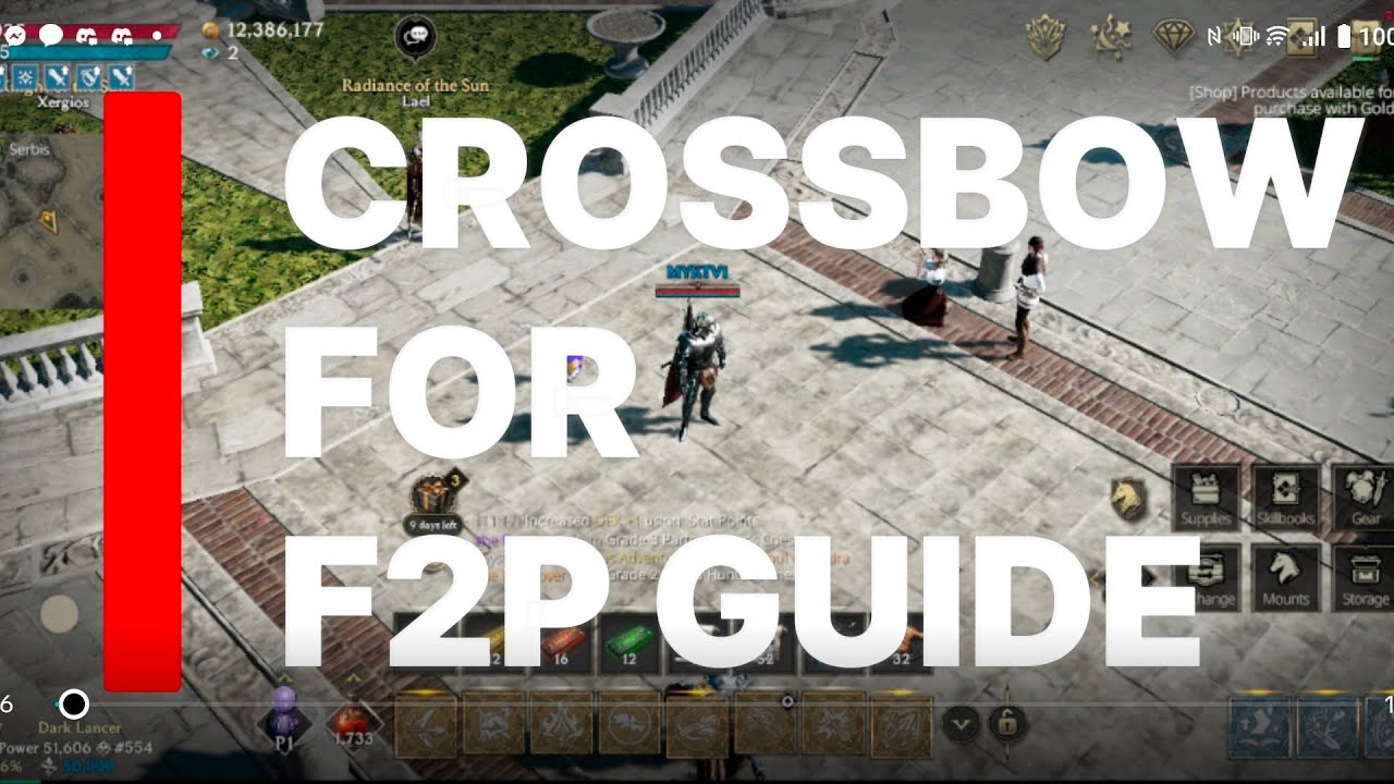LORDNINE : CROSSBOW F2P GUIDE / CP #L9 #lordnine 