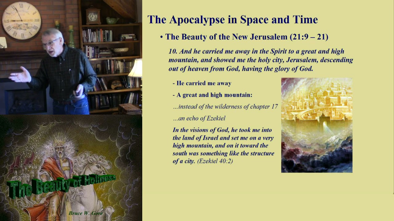 59. The Beauty of Holiness (Revelation 21:9 - 21, 3/21/2021)