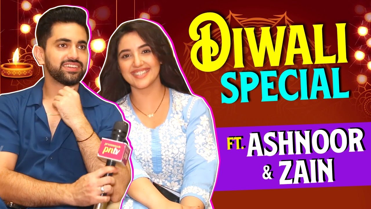 Suman Indori | Zain Imam & Ashnoor Kaur Plan Festive Celebration With Firecracker Dedications & More