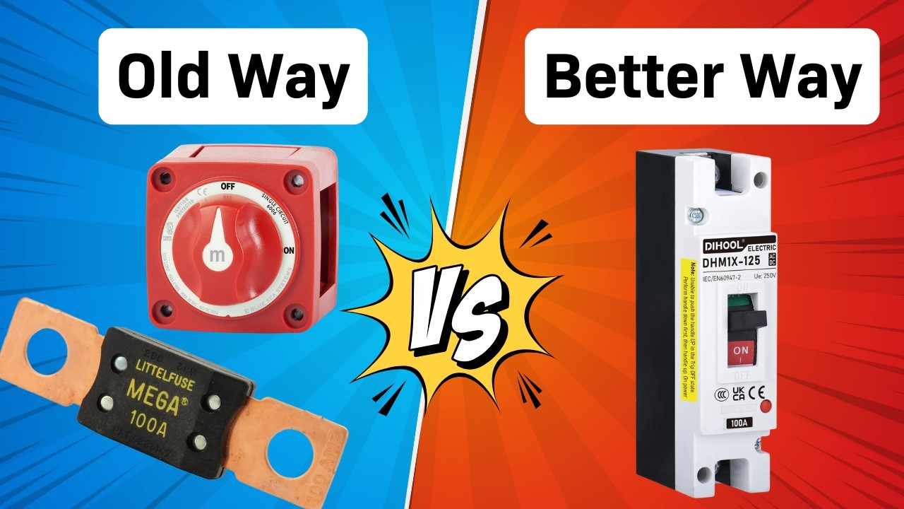 DC Breaker vs Fuse: What Should You Use in Your Battery Bank?
