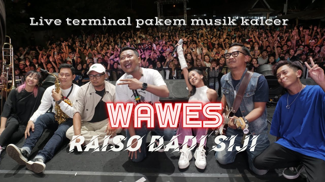 RAISO DADI SIJI ll WAWES ll #raisodadisiji #wawes #omwawes #dangdutterbaru