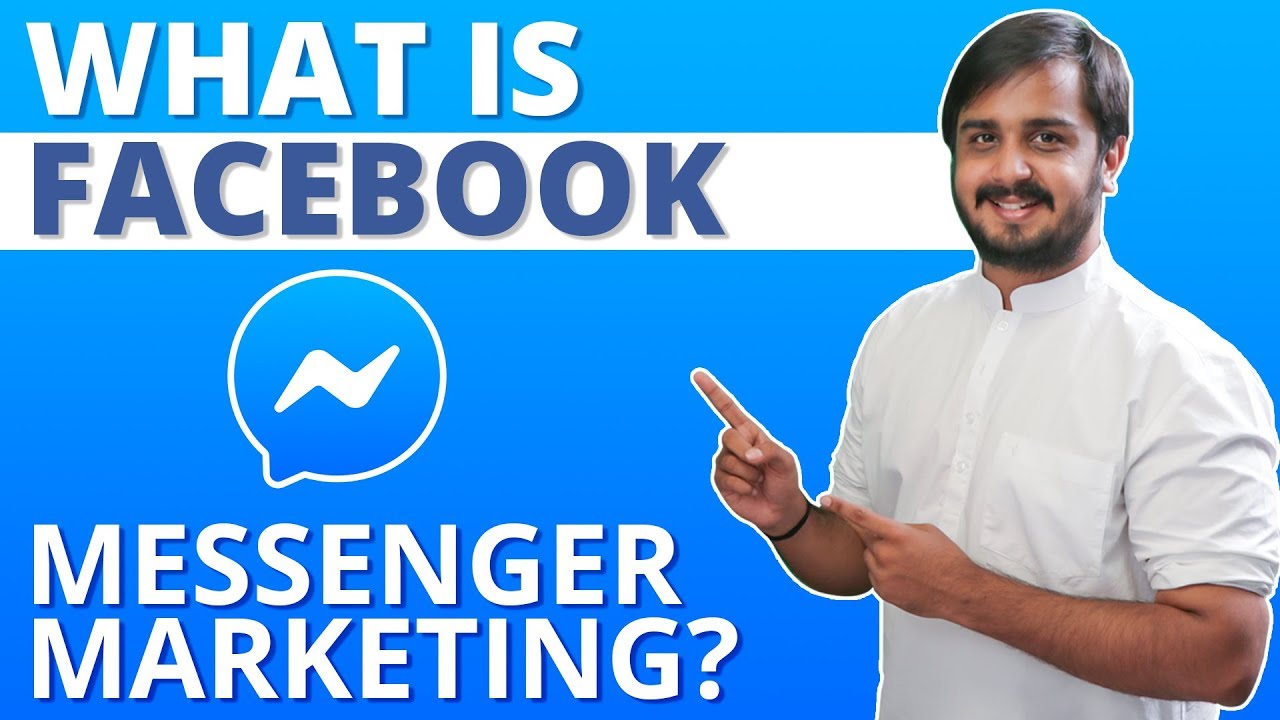 What is Facebook Messenger Marketing? | Turn Conversations into Conversions