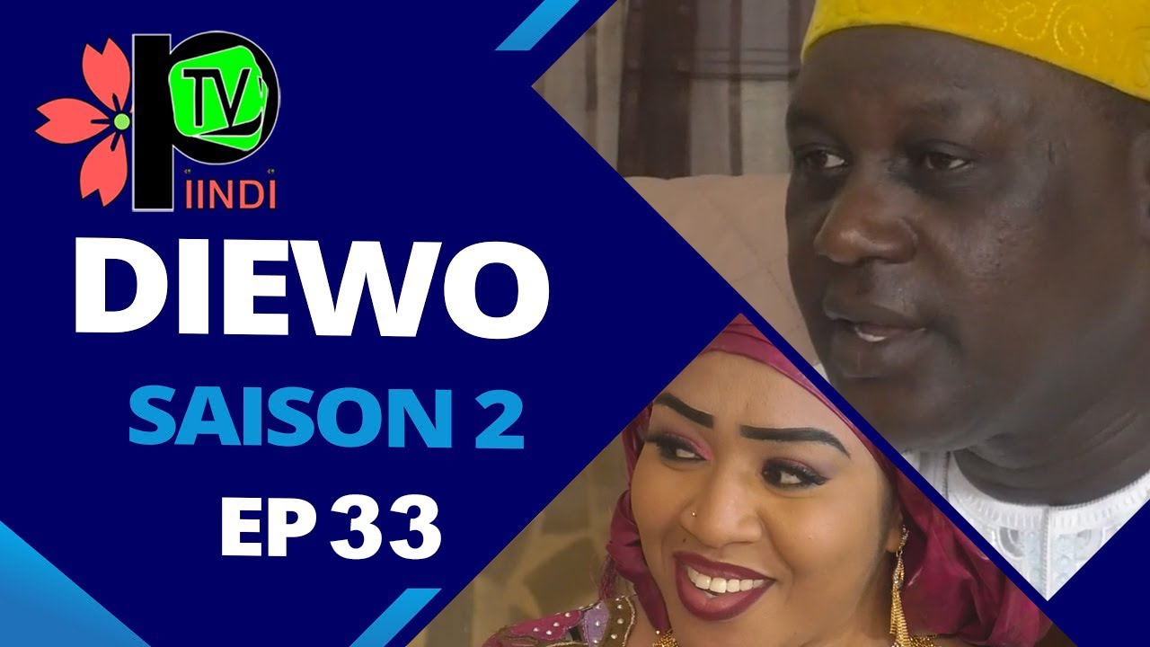 DIEWO SAISON 2 EPISODE 33