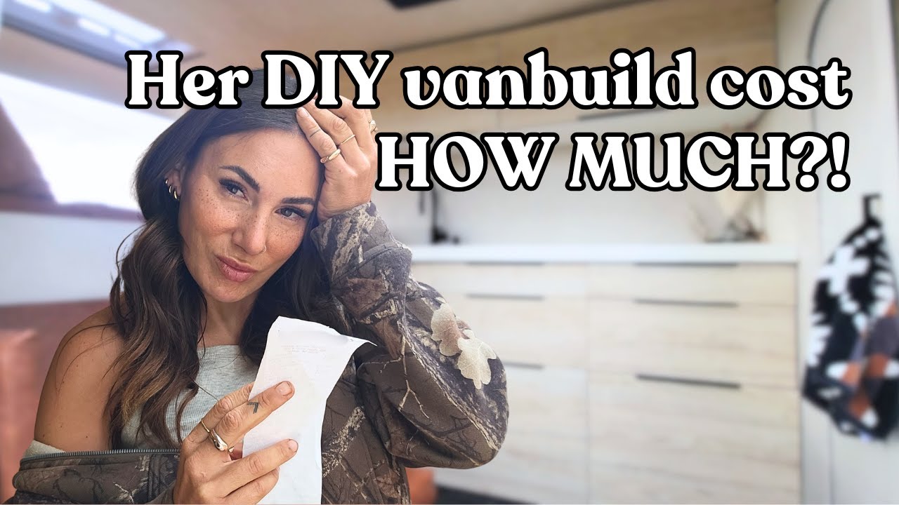 Is a DIY Van Build REALLY cheaper? | Full Budget Breakdown