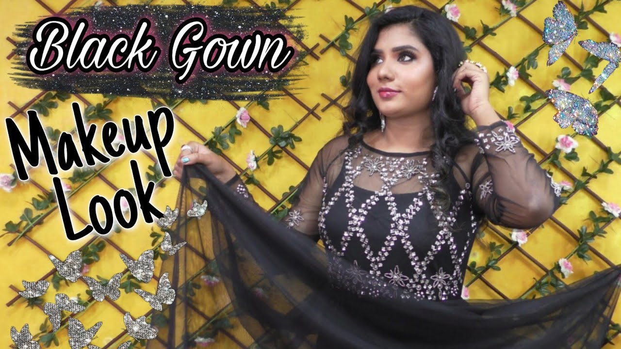 Getting Ready For New Year party😍 Black Gown Makeup Look❤️