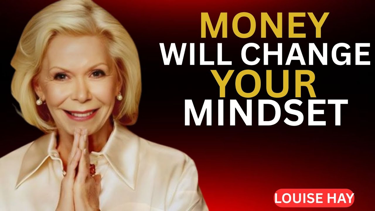 Louise Hay.This Will Change Your Money Mindset | I Am Rich & Abundant