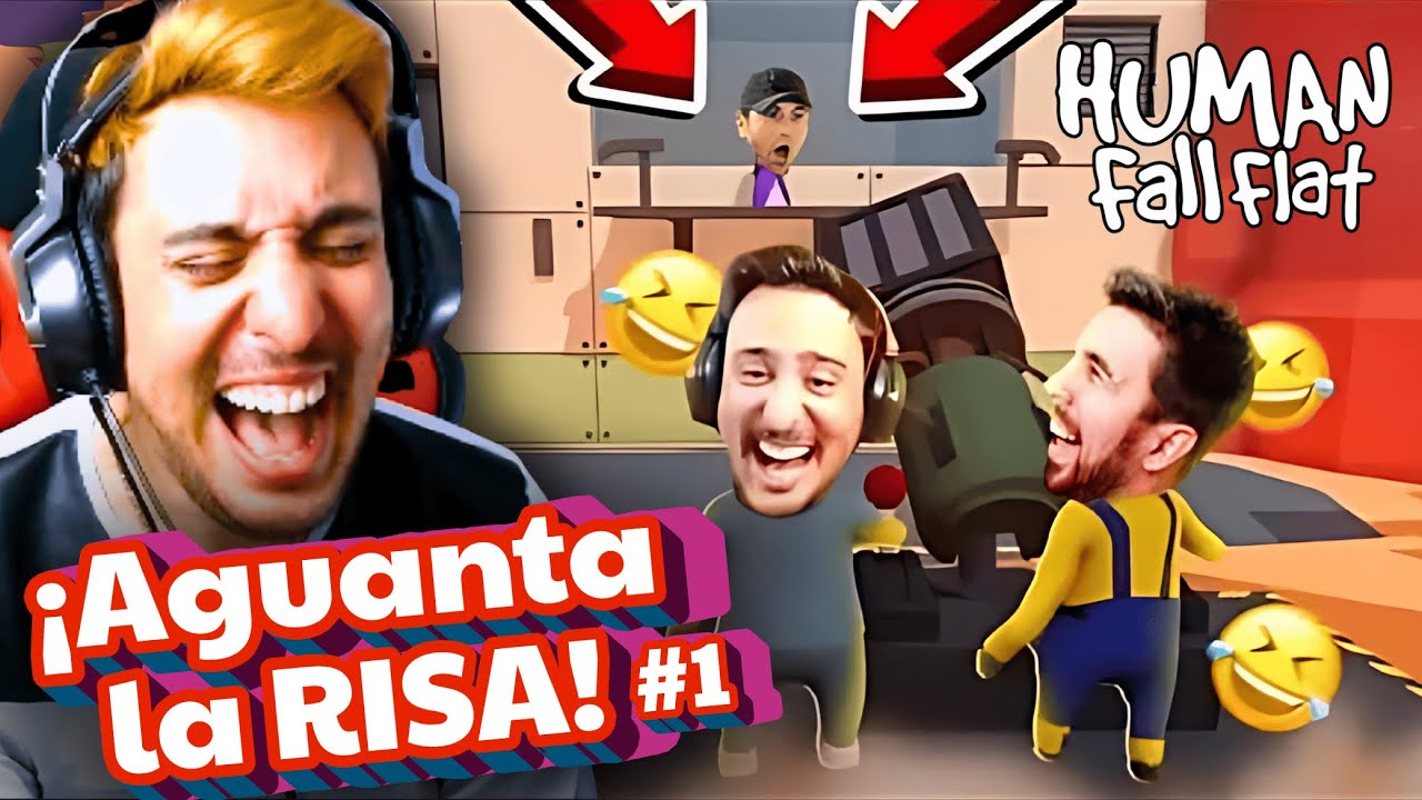SI TE RÍES PIERDES! Lo MEJOR de FARGAN, VEGETTA Y WILLY en HUMAN FALL FLAT 😂 #1