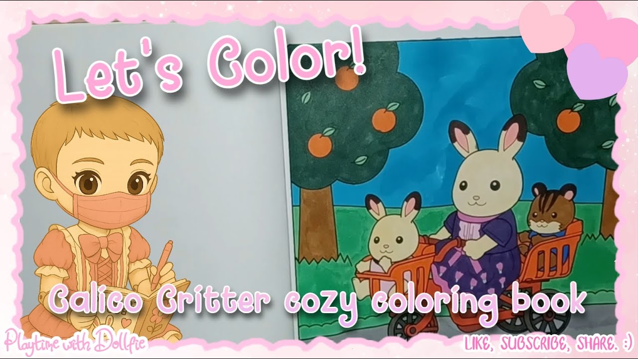 Let's Color!🩷Calico Critters cozy coloring book + markers.