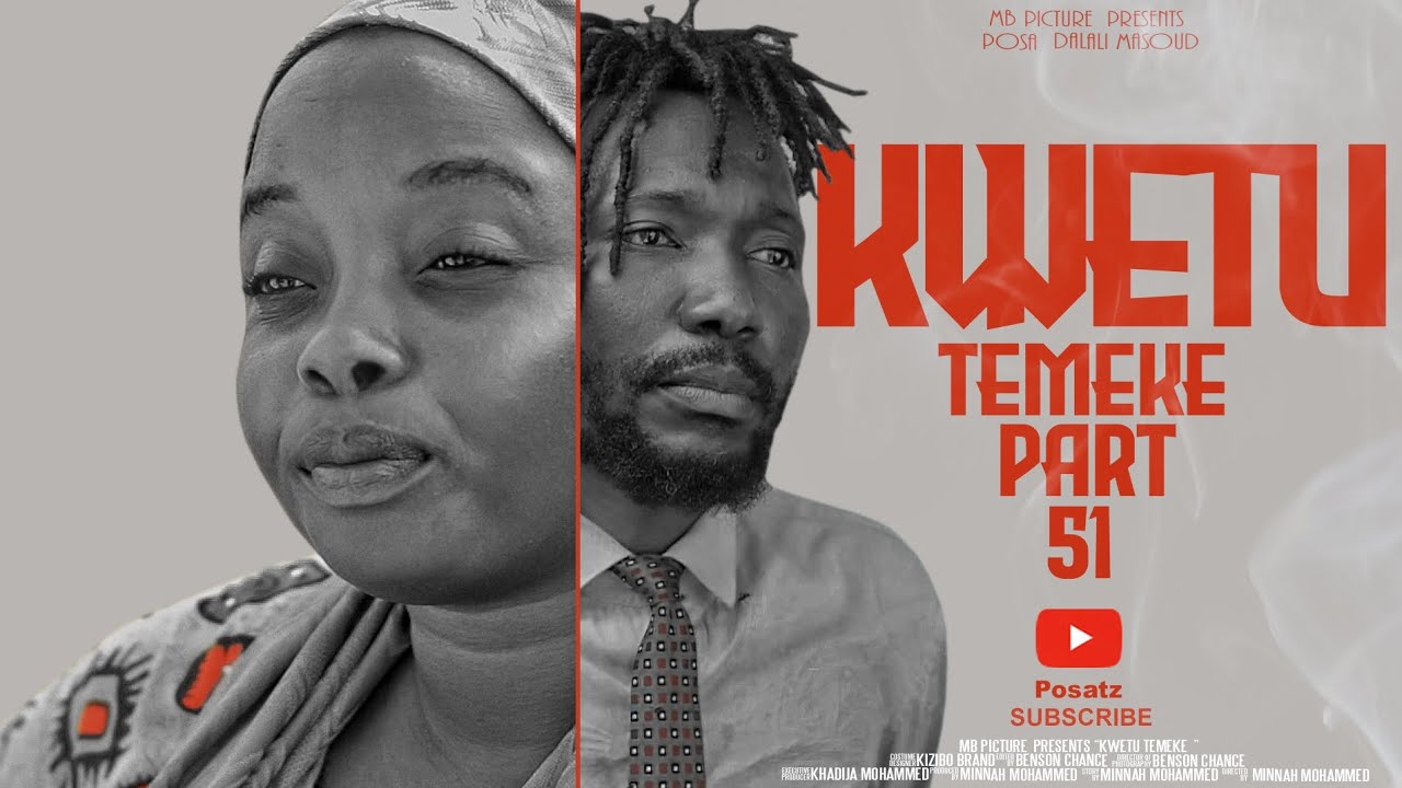KWETU TEMEKE часть 51@posatz