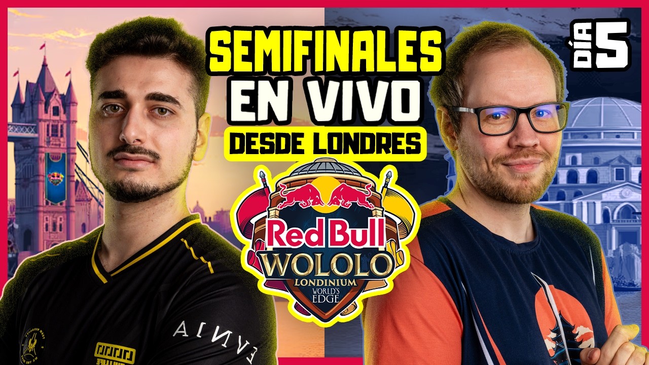 RED BULL WOLOLO 2026 - desde LONDRES - SEMIFINALES - THEVIPER vs HERA - SEBAS vs LIEREYY
