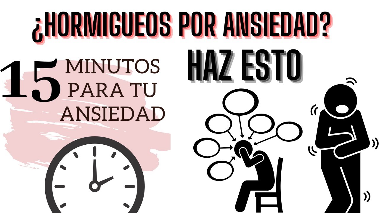 ¿Hormigueos por ansiedad?. ¡Haz esto!