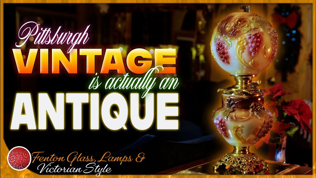 Pittsburgh Vintage is actually an ANTIQUE kerosene lamp