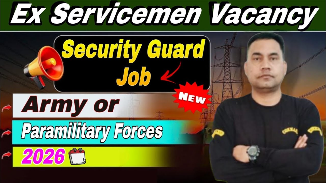 Ex servicemen job 2026 | security guard job for ESM | ex army job vacancies | Defence Bharti #esmjob