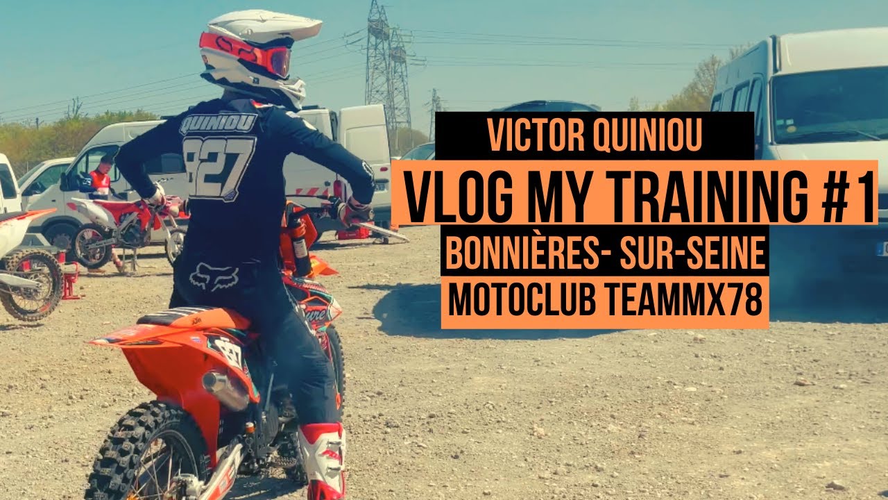 VLOG MY TRAINING ! MotoClub Team Mx78 #VMT
