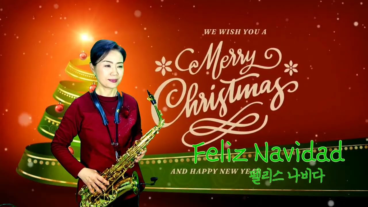 펠리스 나비다 (Feliz Navidad):캐롤ㅡ알토 색소폰 연주 김인자