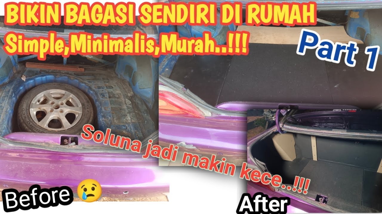 Bagasi  belakang soluna Simple, Minimalis, Murah || Custom Bagasi (part 1)