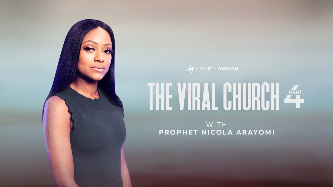 THE VIRAL CHURCH SERIES - PROPHET NICOLA ARAYOMI (PT4)