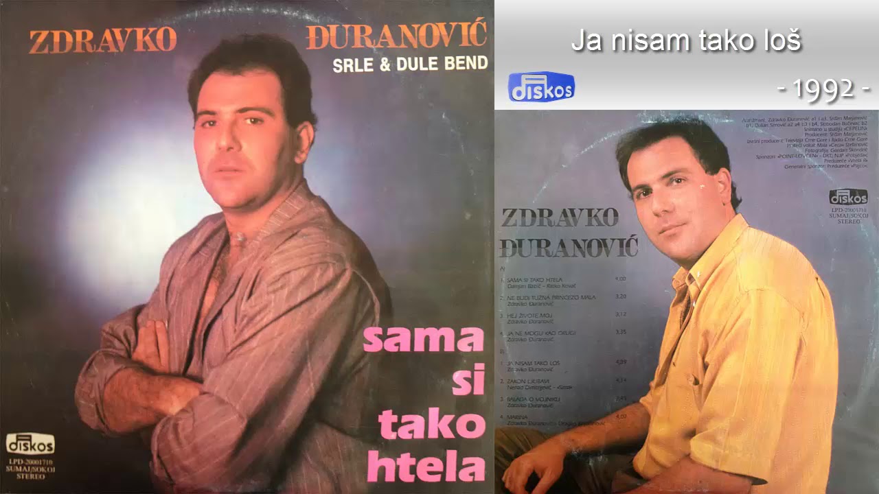 Zdravko Djuranovic - Ja nisam tako los - (Audio 1992)