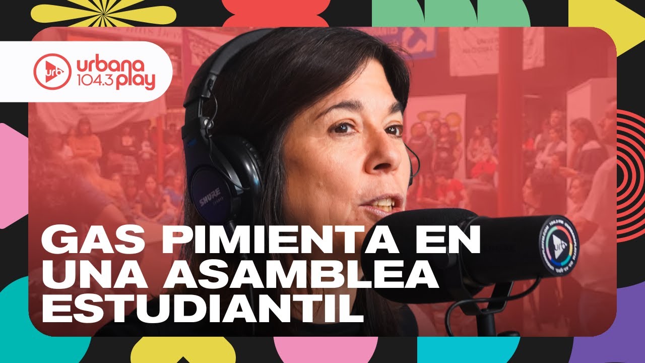 Incidentes en una asamblea estudiantil de la Univ. de Quilmes: gas pimienta y heridos #DeAcáEnMás