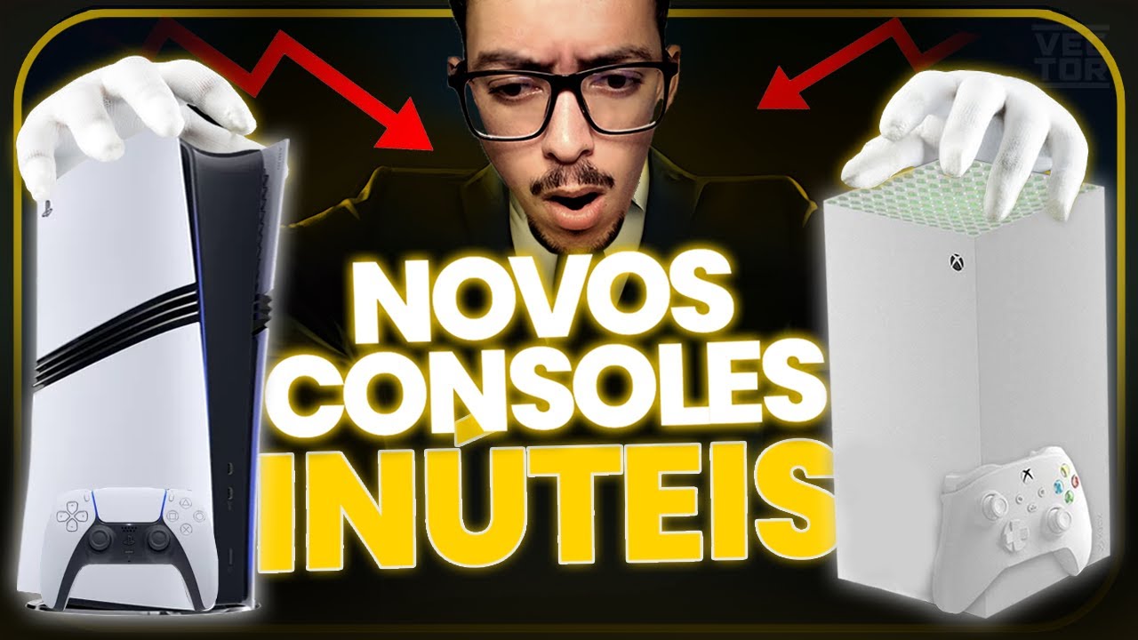 Por que NOVOS CONSOLES são INÚTEIS?