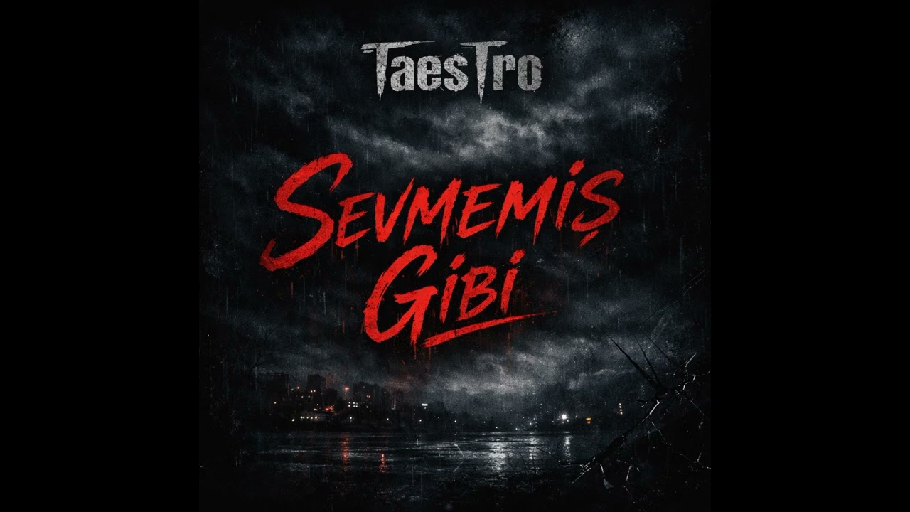 TaesTro - Sevmemiş Gibi IV