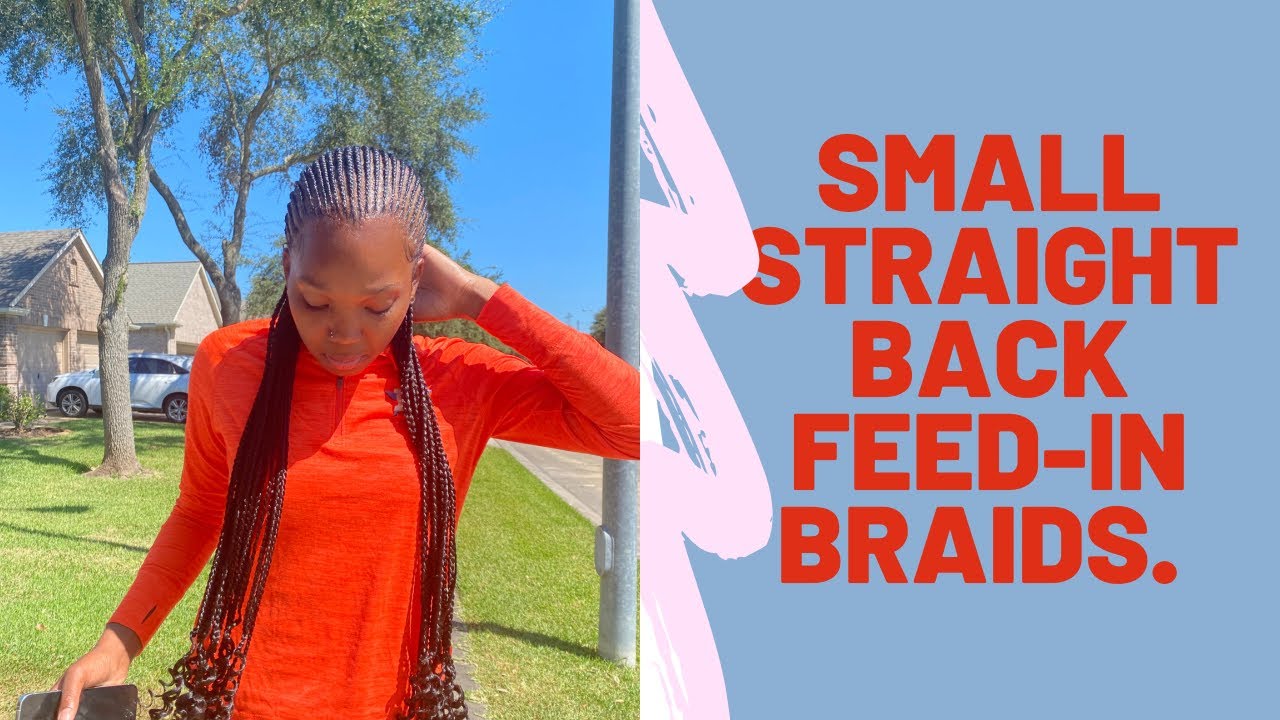 Small Straight Back Feed-In Braids