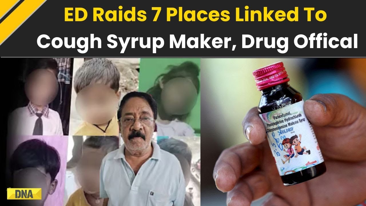MP Cough Syrup Row: ED Raids 7 Chennai Sites Linked To Coldrif Maker, Drug Control Officials