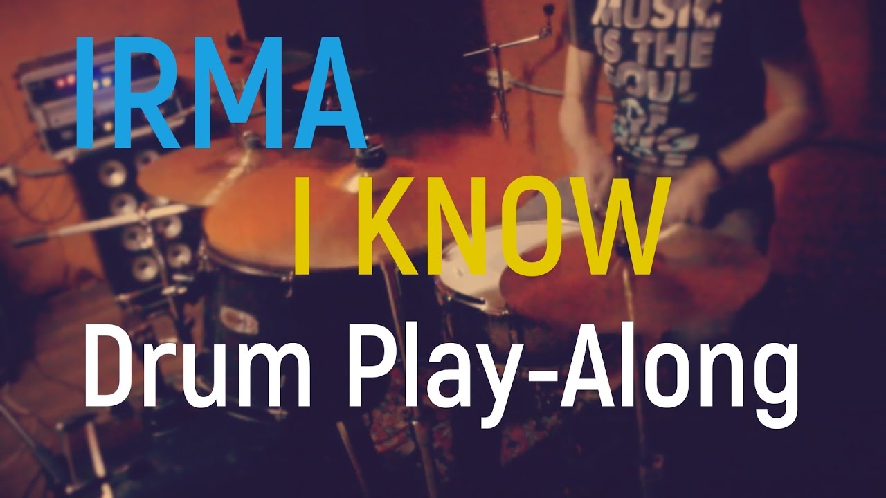 Igor Mitsuk - I Know [Irma Cover, Drum Play-Along]
