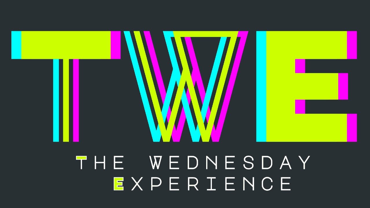 The Wednesday Experience (TWE) Jan 21, 2026