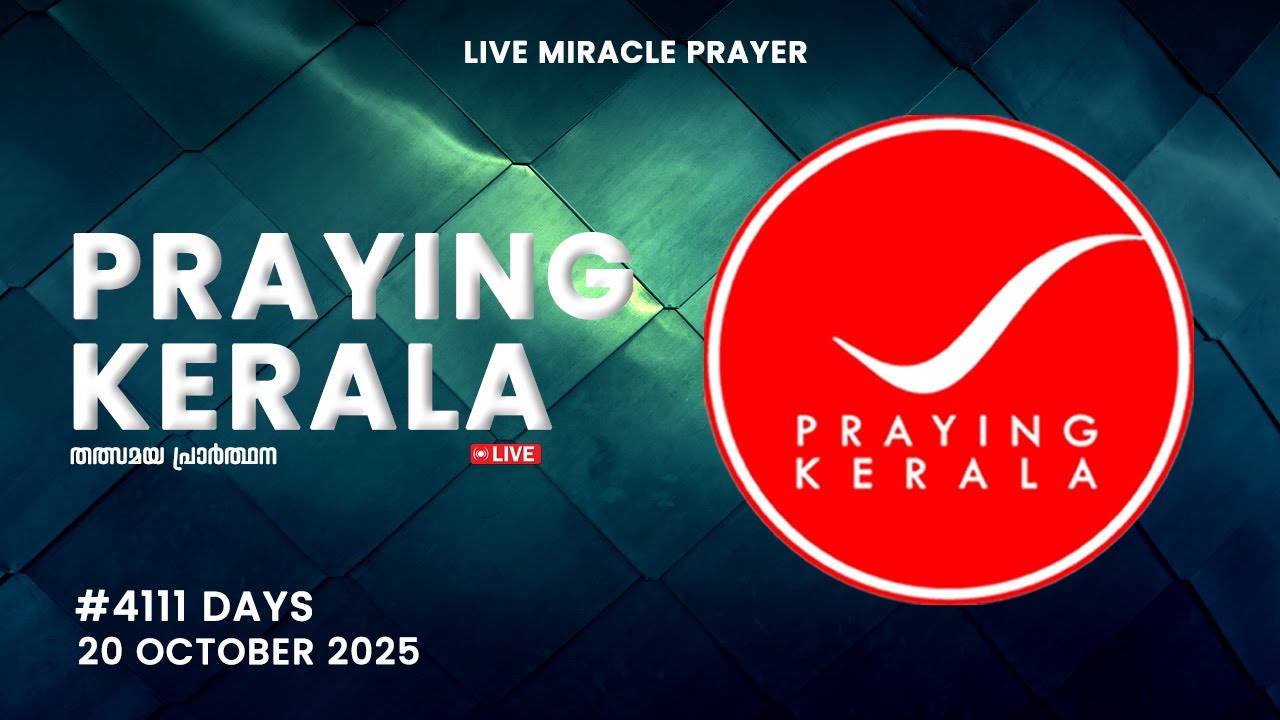 Praying Kerala | 20 OCTOBER 2025 | #4111 Days of Prayer | #itsourtimetv