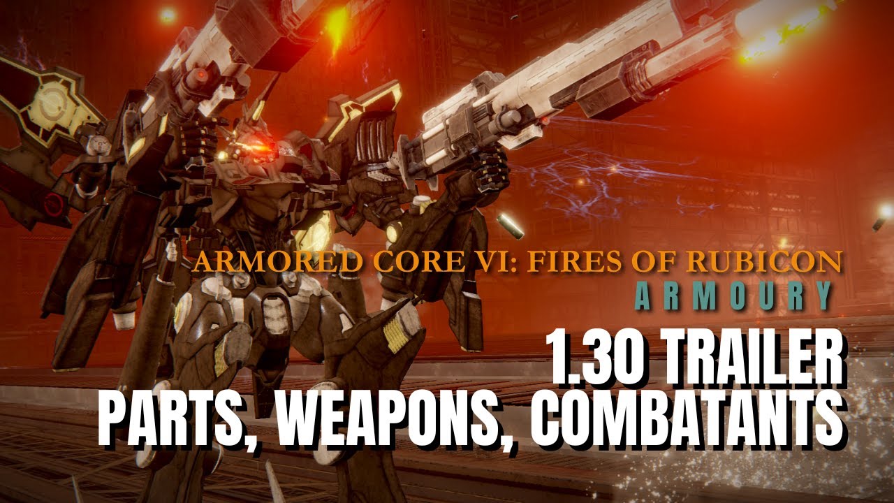 AC6 Armoury: 1.30 Trailer