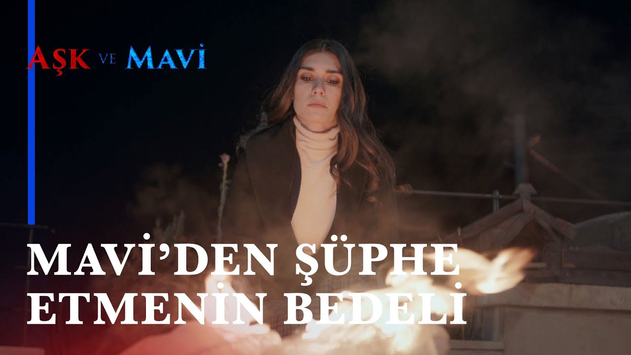 Mavi gelinliğini yakıyor! - Aşk ve Mavi