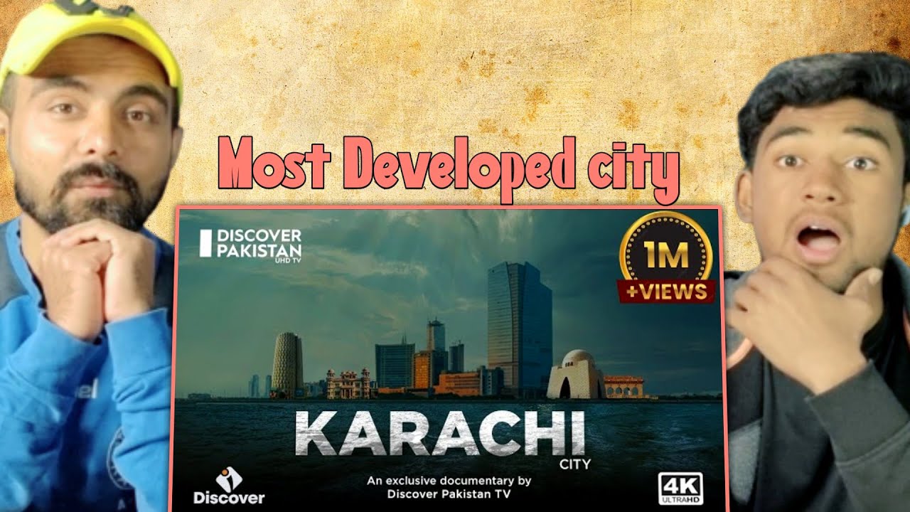 Indian Reacting on Karachi City - Exclusive Documentary