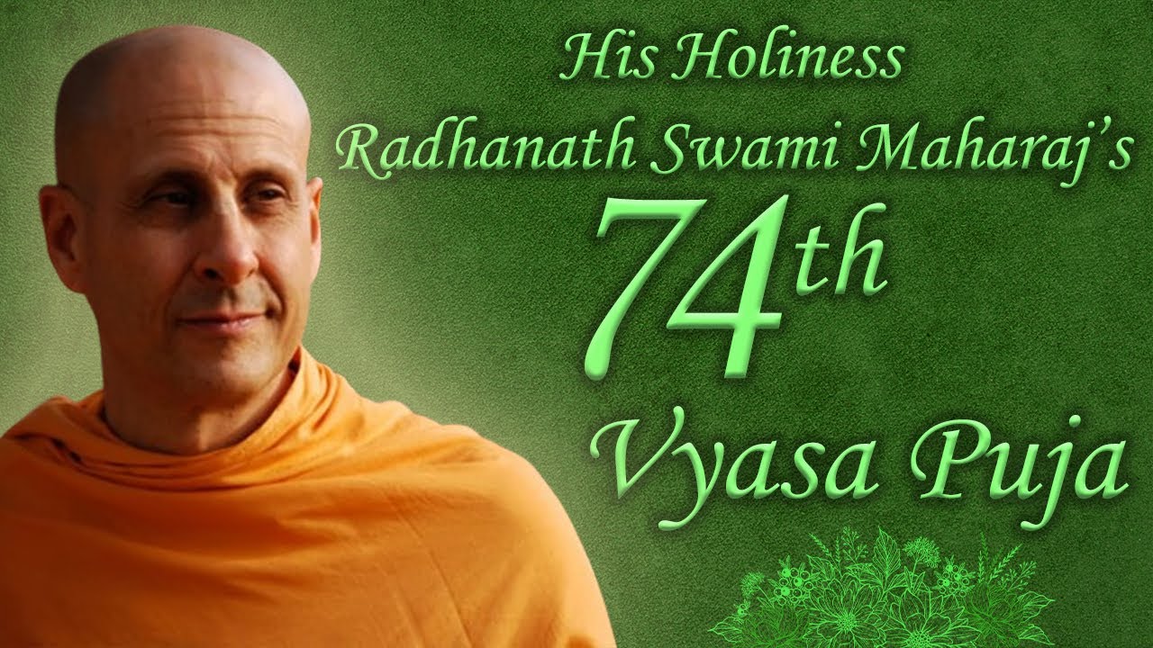 HH Radhanath Swami 74th Vyasa Puja Celebration | 7th Dec 2024