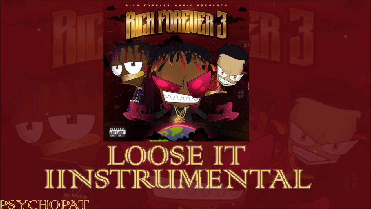 LOOSE IT INSTRUMENTAL - Jay critch, Rich the kid & Famous dex - RICH FOREVER 3| sychopat beats