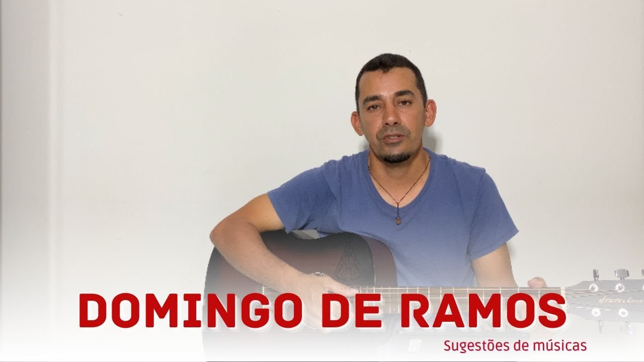Domingo de Ramos com as RUBRICAS | MÚSICAS LITÚRGICAS