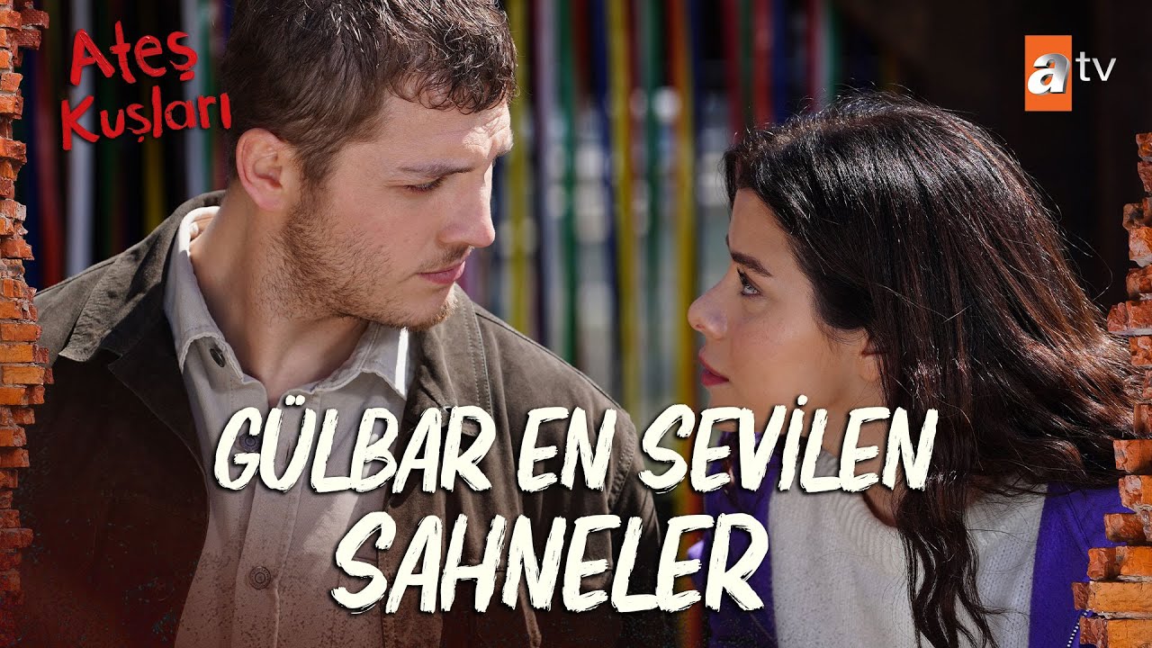 Best of GülBar 😍 - Ateş Kuşları Kolaj