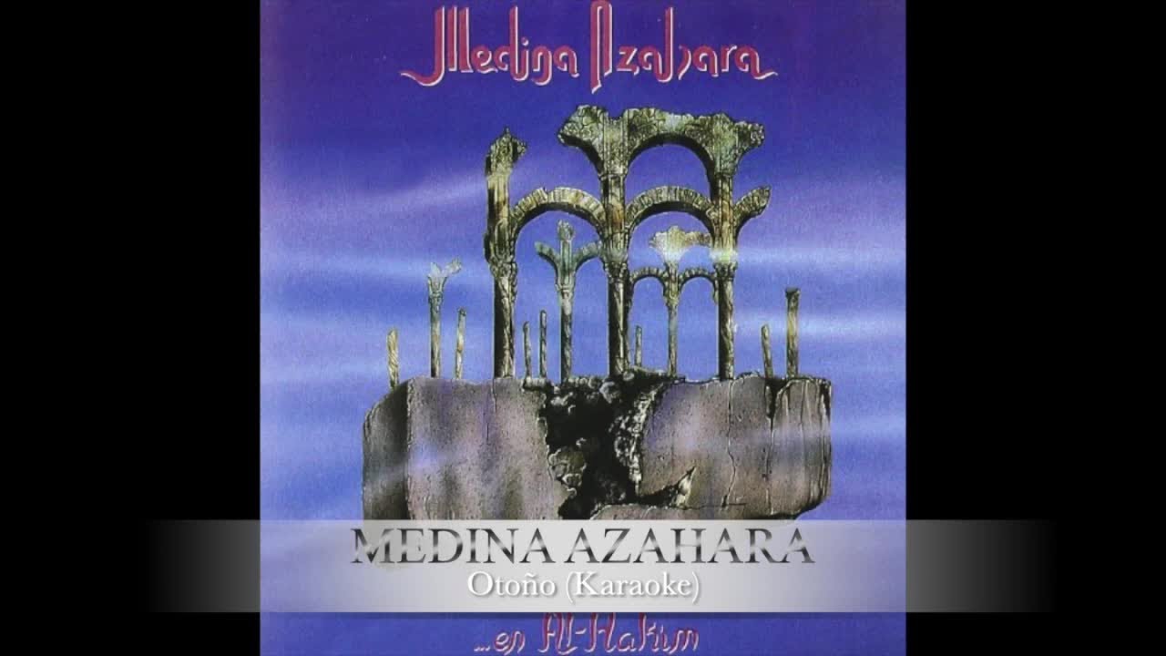 Medina Azahara - Otoño (Karaoke)