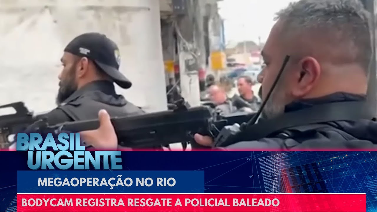 Bodycam registra resgate a policial baleado em megaopera&ccedil;&atilde;o no Rio | Brasil Urgente