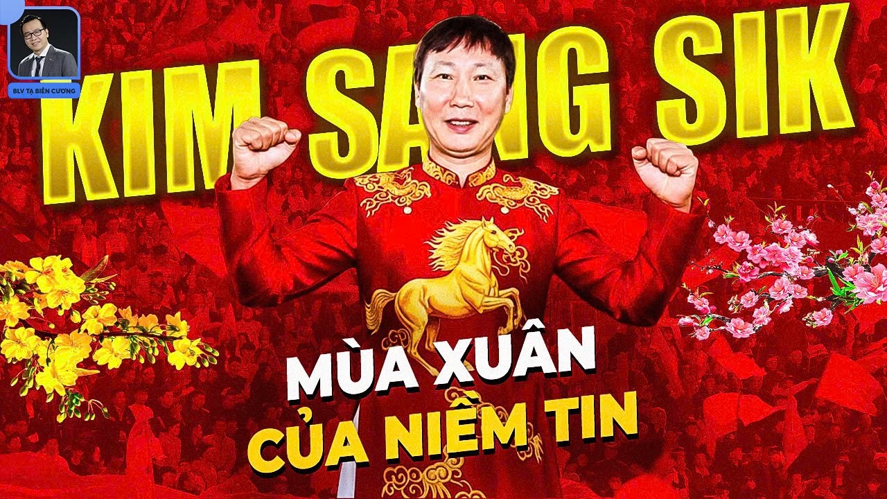 Xuân này hơn hẳn mấy xuân qua: Khi niềm tin với HLV Kim Sang-sik nở hoa trên sân cỏ