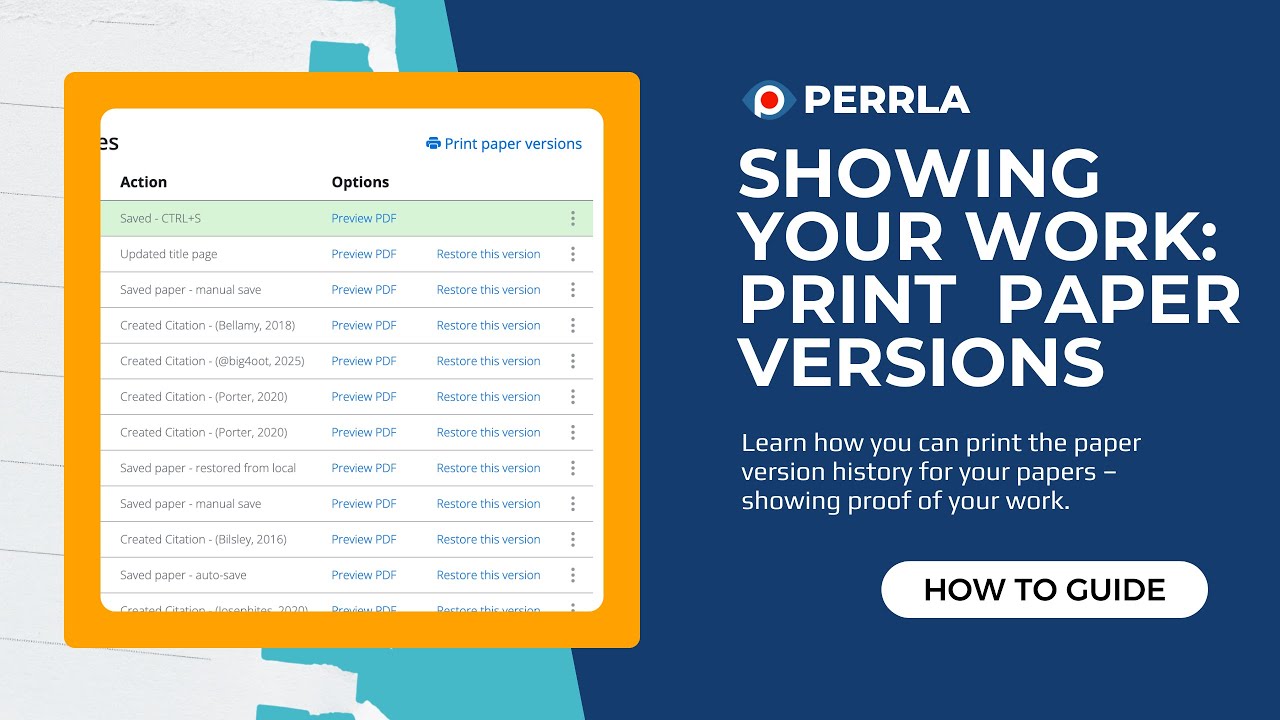 Show Your Work: Print Your Paper Version History with PERRLA