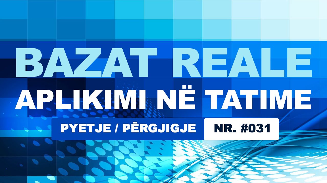 Aplikimi n&euml; baza reale - TAP dhe TAK