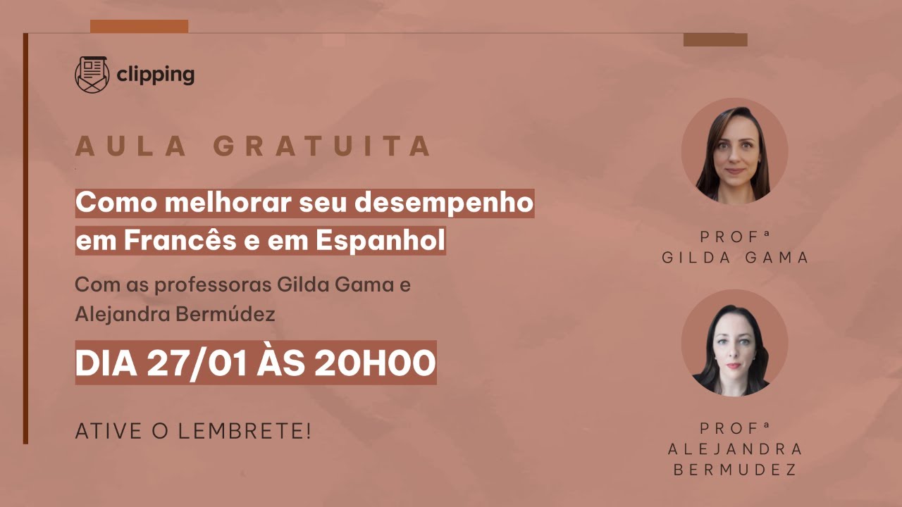 Como melhorar seu desempenho em Francês e em Espanhol | Aula Gratuita