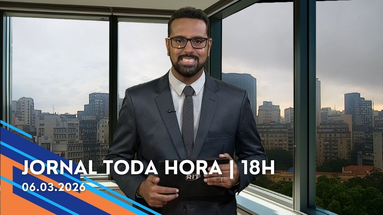 Jornal Toda Hora | 18H | Sexta-feira (06/Mar/2026)