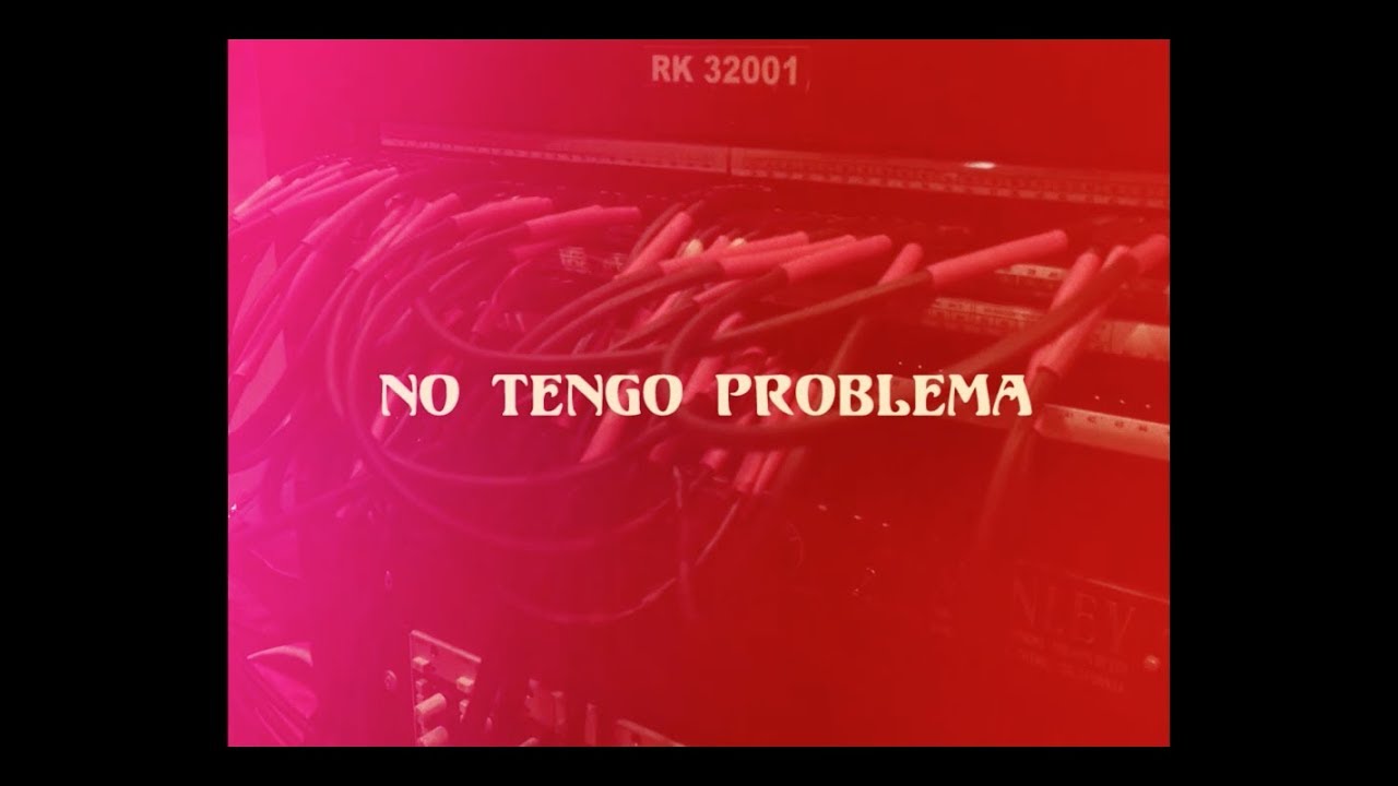 Chontadelia - No Tengo Problema