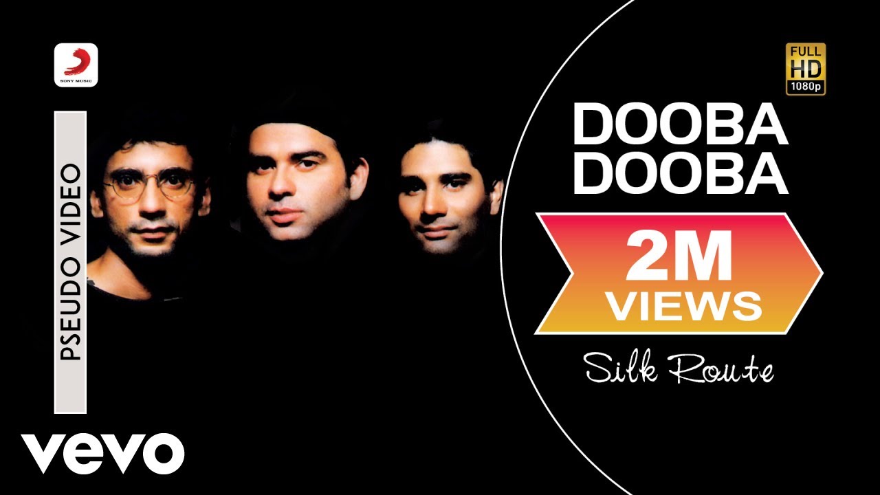 Dooba Dooba - Dooba Dooba - Silk Route | Official Hindi Pop Song