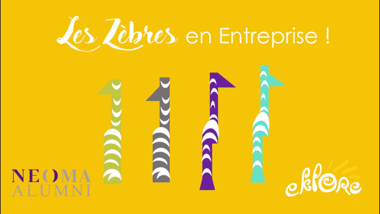 [Eklore] - Les Zèbres en Entreprise