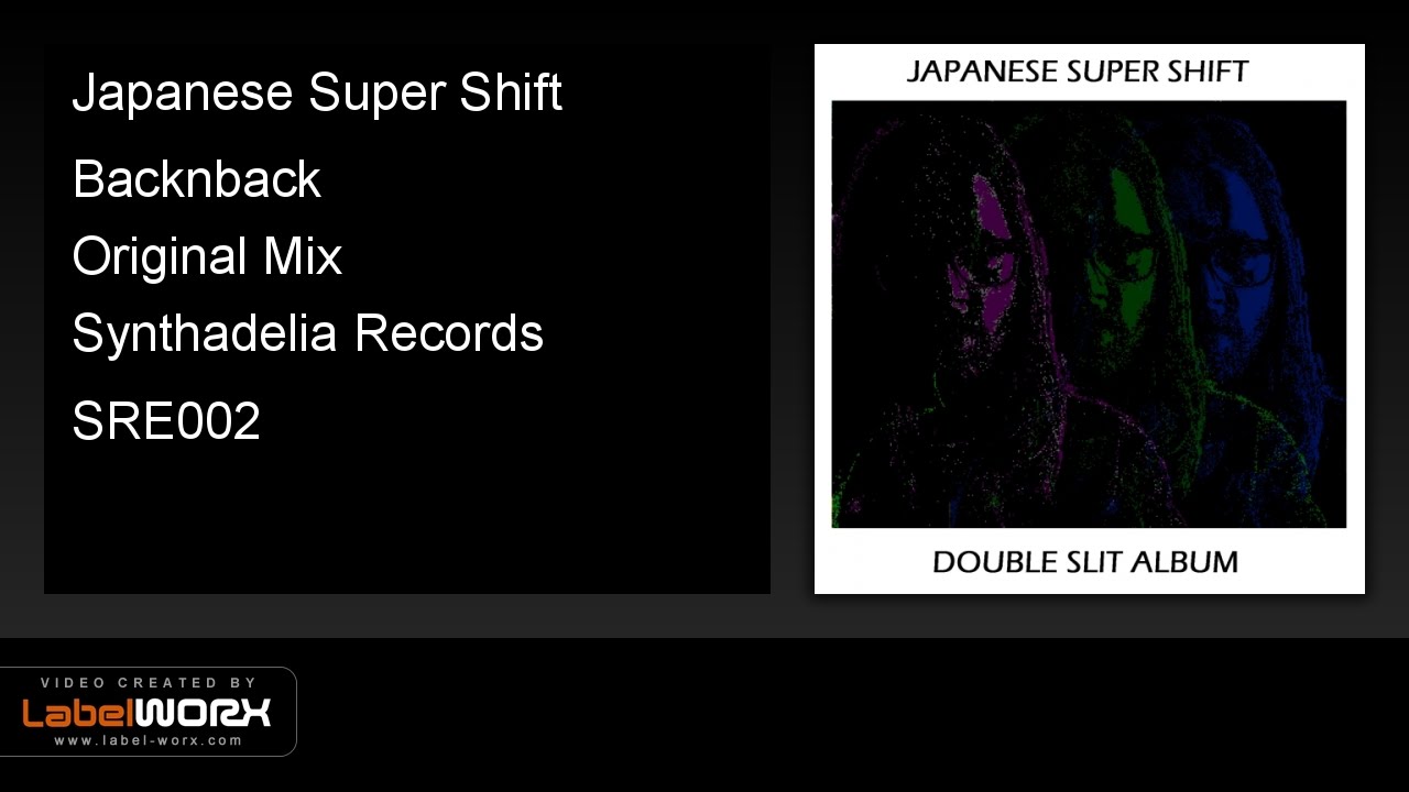 Japanese Super Shift - Backnback (Original Mix)