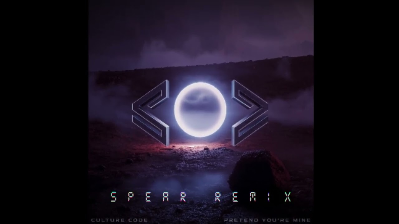 Culture Code - Pretend You're Mine (Spear Remix)